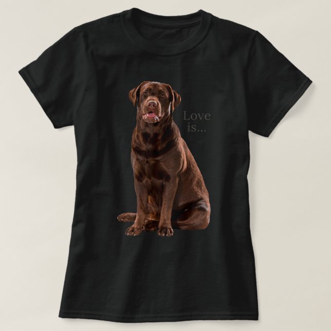 T-shirt Chocolat Labrador Retriever Shirt Lab Teg Chien Ma (Design devant)