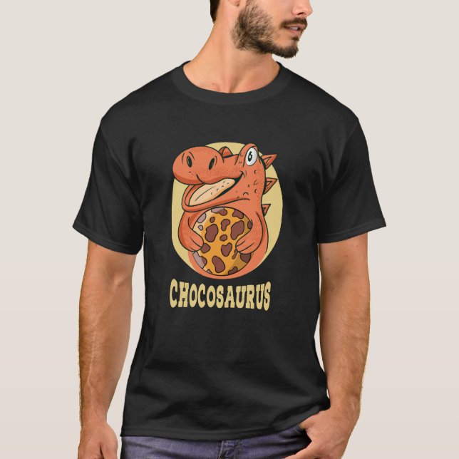 T-shirt Chocosaurus Choco Lover Dinosaur Chocolate Eater (Devant)