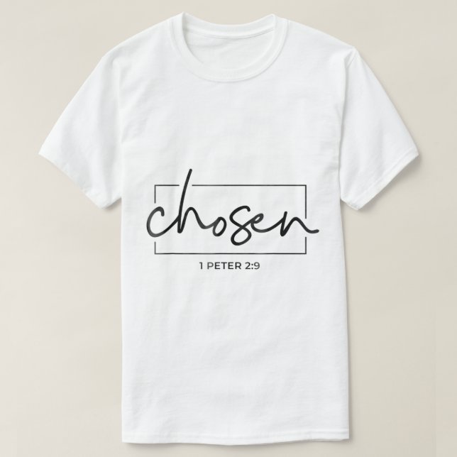 T-shirt Choisi 1 Pierre 29 Bible Verse mignon Spirituel Ch (Design devant)