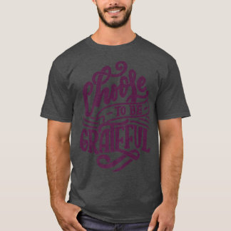 T-shirt Choisir d'être vêtement gracieux Automne Automne