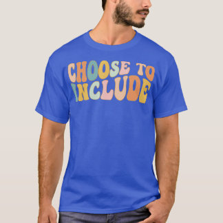 T-shirt Choisir D'Inclure L'Autisme Enseignant De L'Éducat