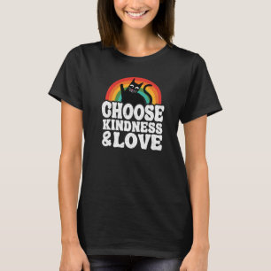 T-shirt Choisir Kindness & Love Anti-harcèlement Arc-en-ci