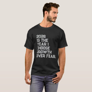 T-shirt « Choisir la Croissance Plutôt que la Peur