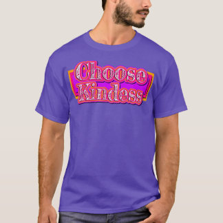 T-shirt Choisir la gentillesse2