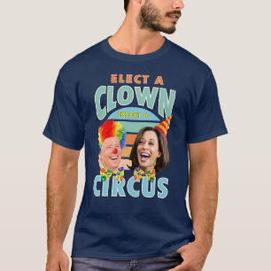 T-shirt Choisir Un Clown S'Attend À Un Cirque   Clown Harr