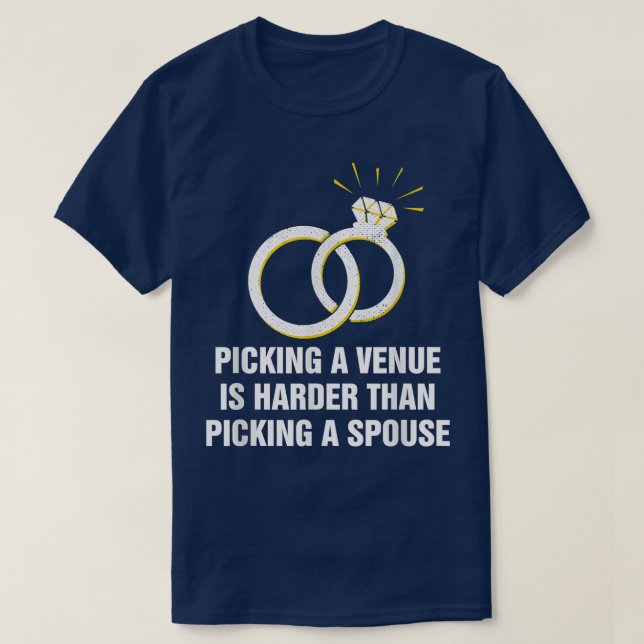 T-shirt Choisir un lieu est plus difficile Mariage Pun Mar (Design devant)