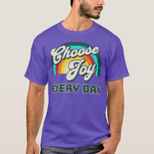 T-shirt Choisissez Joy Quotidien