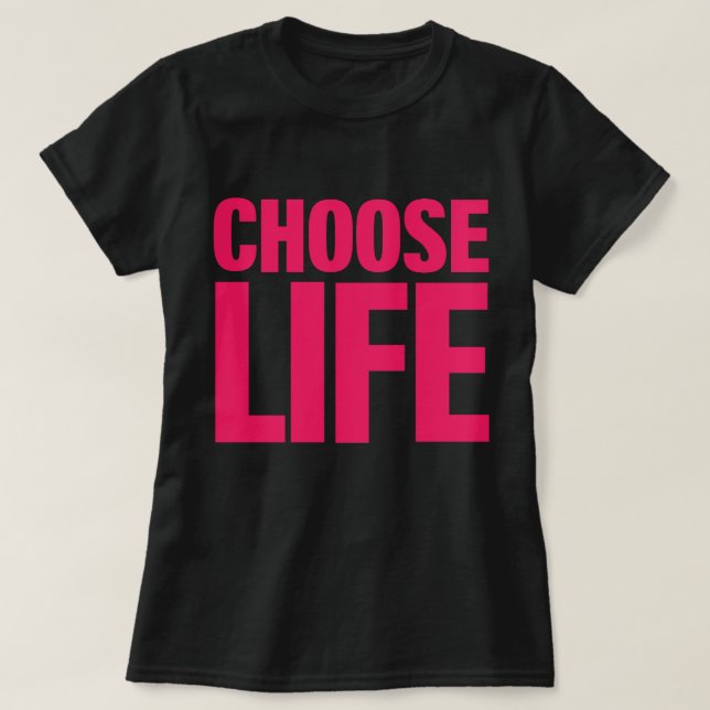 T-shirt Choisissez la vie (rose) de motivation (Design devant)