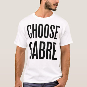 T-shirt Choisissez le sabre