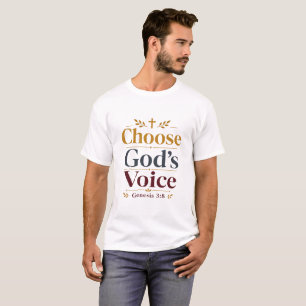 T-shirt Choisissez l'encouragement quotidien chrétien Voix