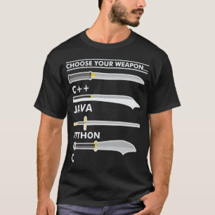 T-shirt Choisissez votre arme C Java Python Programmer Cod