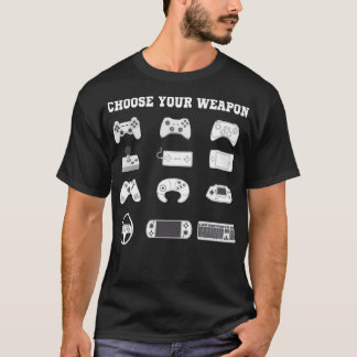 T-shirt Choisissez votre arme Garçon Geek Jeux amusants Vê