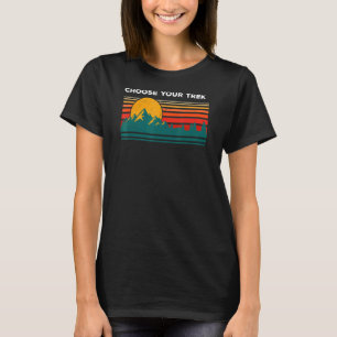 T-shirt Choisissez Votre Trek Randonneur Nature Hiker Pro