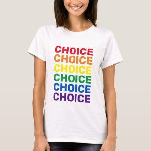 T-shirt Choix de typographie arc-en-ciel gay pride pro cho