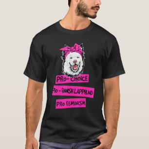 T-shirt Choix Pro Féminisme Pro Chien Lapon Finlandais M