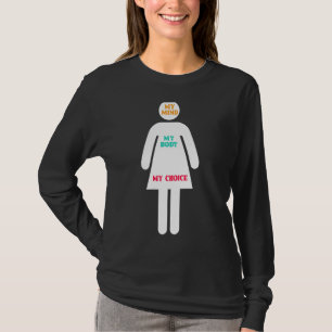 T-shirt Choix Pro Mon Corps Mon Choix 1