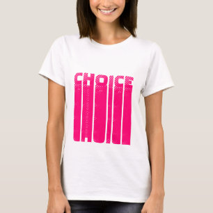T-shirt Choix rose chaud typographie graphique cool modern