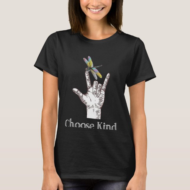 T-shirt Choose Kind Dragonfly Hand ASL Sign Communicate Sp (Devant)