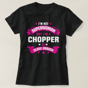 T-shirt Chopper