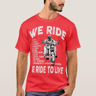 T-shirt Chopper Motorcycle Nous roulons pour vivre Citatio