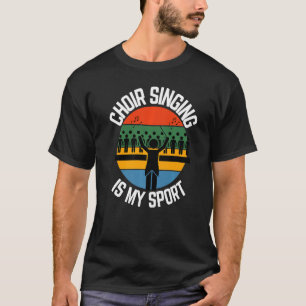T-shirt Chorale Chant Est Mon Sport Choir Chorale Fans