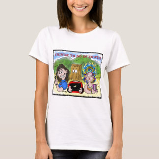 T-shirt Choses à faire dans les sud