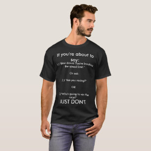 T-shirt Choses à ne pas dire à un utilisateur de fauteuil
