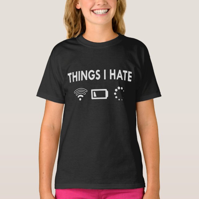 T-shirt Choses que je déteste   (Devant)