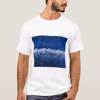 T-shirt Chouette chemise quand vous vous sentez un peu aba