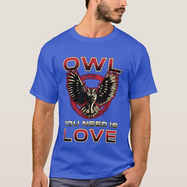 T-shirt Chouette d'observation d'oiseaux dont vous avez be (Devant)