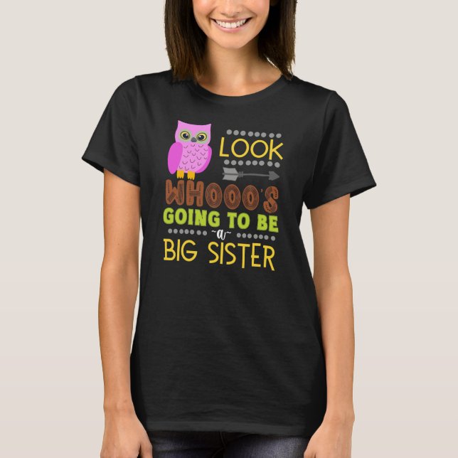 T-shirt Chouette Grosse Soeur Grossesse Révéler Bébé drôle (Devant)