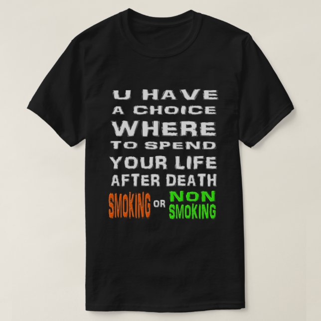 T-shirt chrétien drôle - fumant ou non fumant (Design devant)