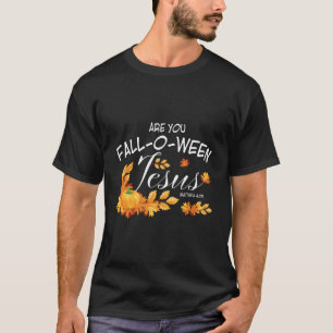 T-shirt Chrétien Religieux Automne Halloween Drôle Sayings