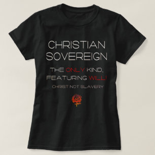 T-SHIRT CHRÉTIEN SOUVERAIN LIBRE JÉSUS CHRISTIANITÉ