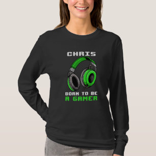 T-shirt Chris Est Né Pour Être Un Joueur Personnalisé