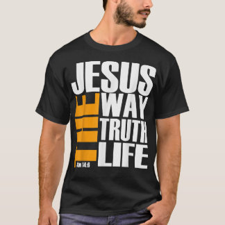 T-shirt Christ Jésus La Voie La Vérité La Vie Chris