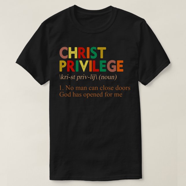 T-shirt Christ Privilege Définition (Design devant)