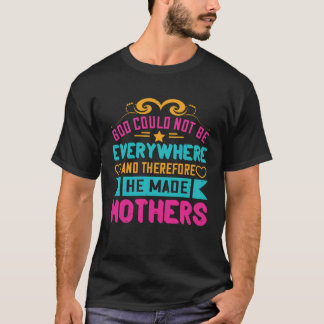 T-shirt Christian Mom God Made Mothers Proud Mama s Day Re