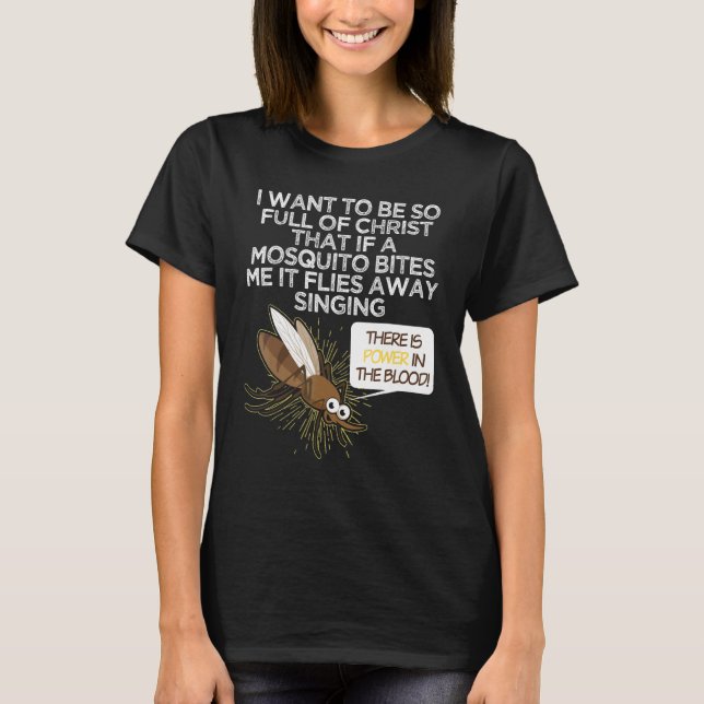 T-shirt Christian Mosquito  Gag Jokes Religious Christian  (Devant)