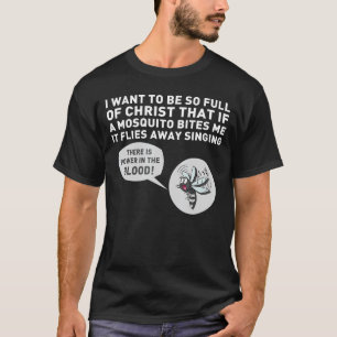 T-shirt Christian Mosquito Joke Citation Jesus Funny Relig