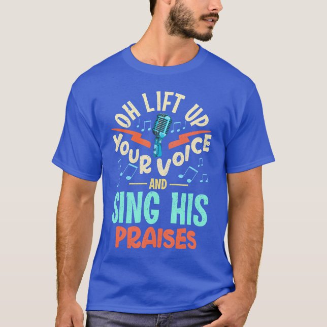 T-shirt Christian Music Quote Inspirational Choiringer or  (Devant)