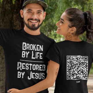 T-shirt Christian QR Code Broken By Life Restored By Jesus