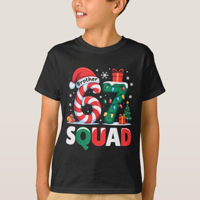 T-shirt Christmas 67 Squad Brother 6-7 Funny Matching Cand (Devant)