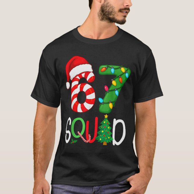 T-shirt Christmas 67 Squad Funny Candy Cane And Lights Xma (Devant)