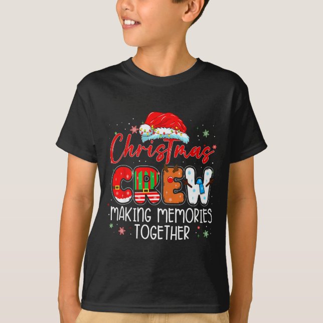 T-shirt Christmas Crew Making Memories Together Xmas Light (Devant)