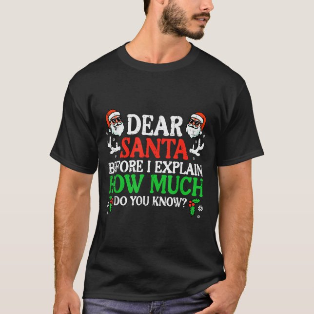T-shirt Christmas Dear Santa How Much Do You Know Xmas Wom (Devant)