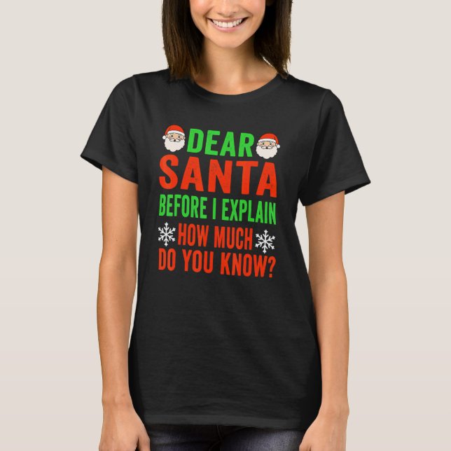 T-shirt Christmas  Kids Toddler Dear Santa I Can Explain (Devant)