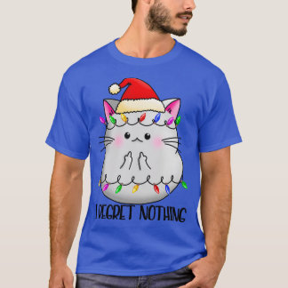 T-shirt Christmas Kitty Je Regrette Rien Naughty Kitten Fu