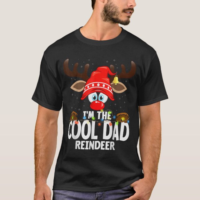 T-shirt Christmas Matching I'm The Cool Dad Reindeer  (Devant)
