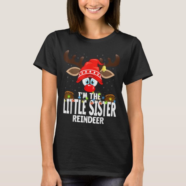 T-shirt Christmas Matching I'm The Little Sister Reindeer  (Devant)